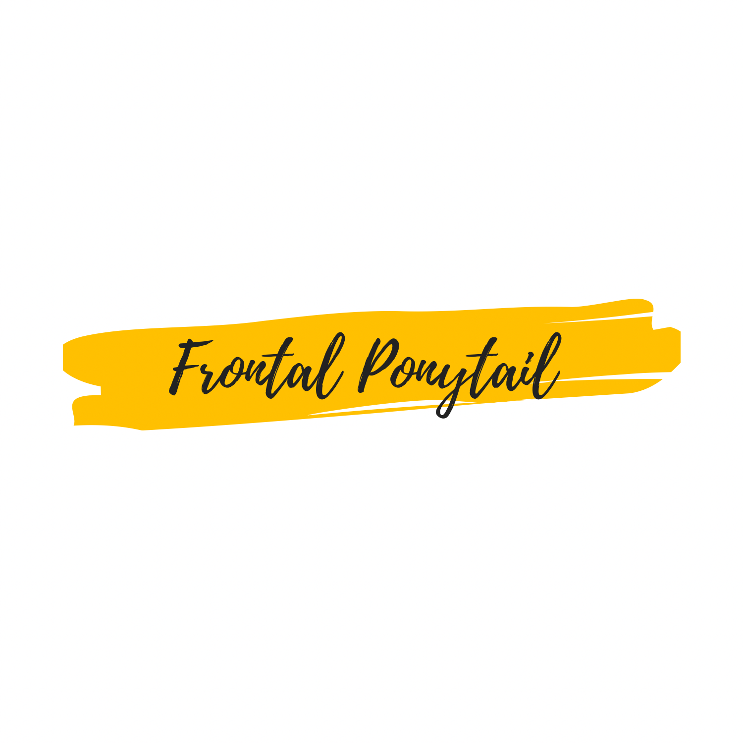 Frontal Ponytail